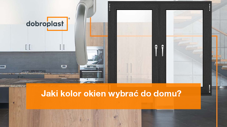 Jaki kolor okien wybrać do domu?