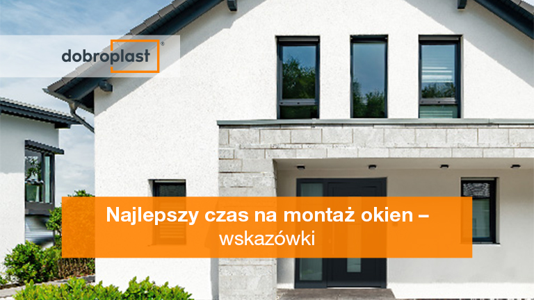 Najlepszy czas na montaż okien – wskazówki