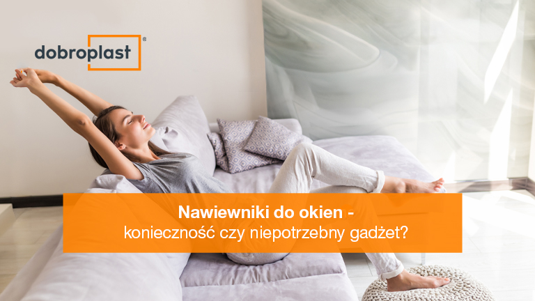 Nawiewniki do okien – konieczność czy niepotrzebny gadżet?