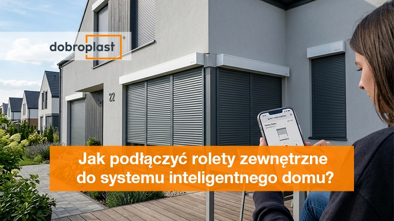 Jak podłączyć rolety zewnętrzne do systemu inteligentnego dom